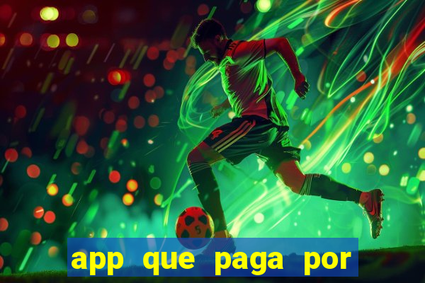 app que paga por cadastro na hora via pix jogo